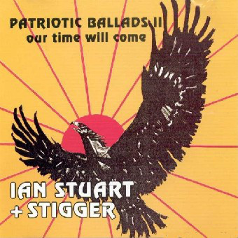 Ian Stuart+Stigger ‎"Patriotic Ballads II" LP